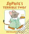 Sophie's Terrible Twos libro str