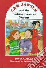Cam Jansen and the Barking Treasure Mystery