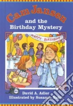 Cam Jansen and the Birthday Mystery