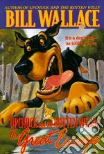 Upchuck and the Rotten Willy