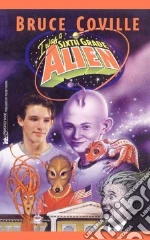 I Was a Sixth Grade Alien