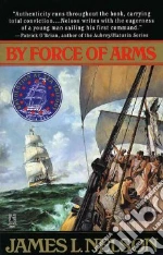 By Force of Arms