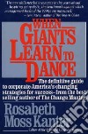 When Giants Learn to Dance libro str