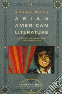 Asian American Literature libro in lingua di Wong Shawn