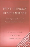 Print Literacy Development libro str