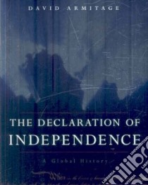 The Declaration of Independence libro in lingua di Armitage David