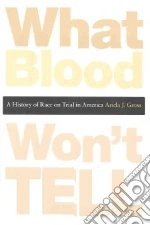 What Blood Won't Tell