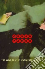 The Naive and the Sentimental Novelist
