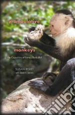 Manipulative Monkeys libro str