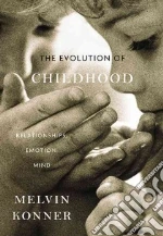 The Evolution of Childhood