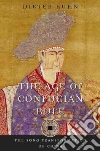 The Age of Confucian Rule libro str