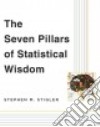 The Seven Pillars of Statistical Wisdom libro str
