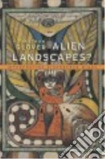 Alien Landscapes? libro str