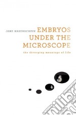 Embryos Under the Microscope