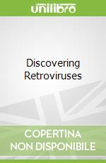 Discovering Retroviruses libro str