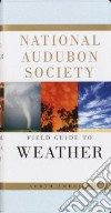 National Audubon Society Field Guide to North American Weather libro str