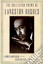 The Collected Poems of Langston Hughes