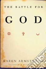 The Battle for God
