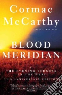 Blood Meridian libro in lingua di McCarthy Cormac