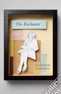 The Enchanter libro in lingua di Nabokov Vladimir Vladimirovich, Nabokov Dmitri (TRN)