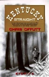 Kentucky Straight libro str