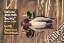 North American Waterfowl libro in lingua di Walton Richard K.