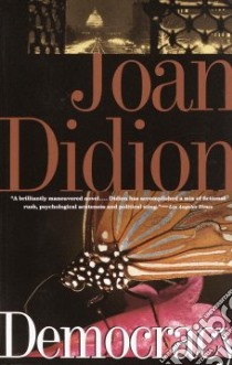 Democracy libro in lingua di Didion Joan