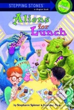 Aliens for Lunch
