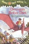 Dinosaurs Before Dark libro str