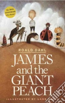 James and the Giant Peach libro in lingua di Dahl Roald, Smith Lane (ILT)