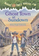 Ghost Town at Sundown