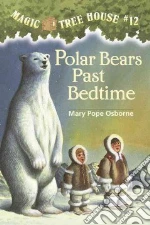 Polar Bears Past Bedtime
