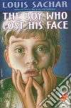 The Boy Who Lost His Face libro str