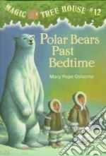 Polar Bears Past Bedtime