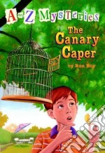 The Canary Caper