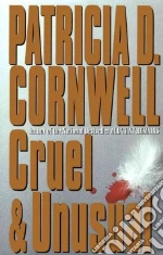 Cruel and Unusual