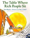 The Table Where Rich People Sit libro str