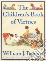 The Children's Book of Virtues