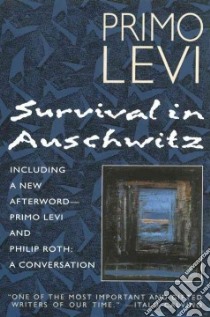 Survival in Auschwitz libro in lingua di Levi Primo, Woolf Stuart (TRN)