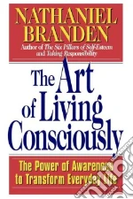The Art of Living Consciously
