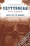 Gettysburg, Day Three libro str