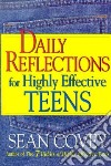Daily Reflections for Highly Effective Teens libro str
