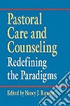 Pastoral Care And Counseling libro str