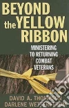 Beyond the Yellow Ribbon libro str