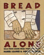 Bread Alone