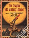 The Dragons Are Singing Tonight libro str