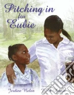 Pitching in for Eubie