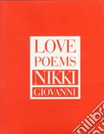 Love Poems libro in lingua di Giovanni Nikki