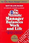 The One Minute Manager Balances Work and Life libro str