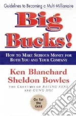Big Bucks!